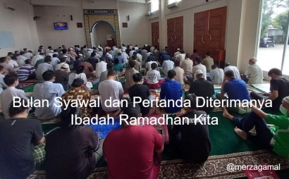 Bulan Syawal dan Pertanda Diterimanya Ibadah Ramadhan Kita