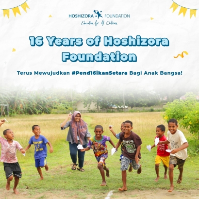 Hoshizora Foundation Luncurkan Campaign #Pend16ikanSetara untuk Dukung Kesetaraan Akses dan Kualitas Pendidikan Indonesia