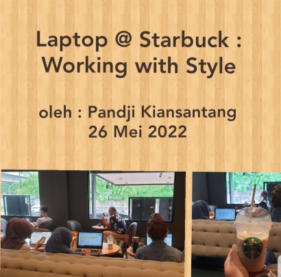Laptop @Starbucks : Working with Style