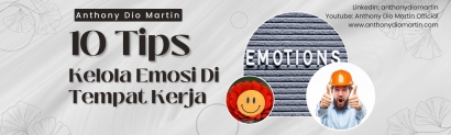 EQ at Work: 10 Tips Bagaimana Caranya Cerdas Emosi di Tempat Kerja
