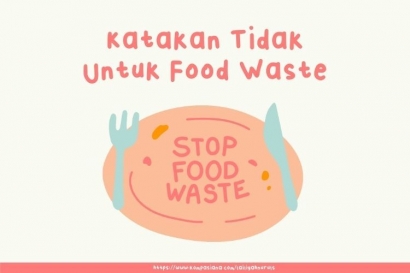 Pentingnya Mengurangi Food Waste