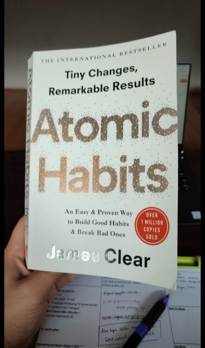 Atomic Habits: Ini Dia, Cara Jitu Membangun Kebiasaan!