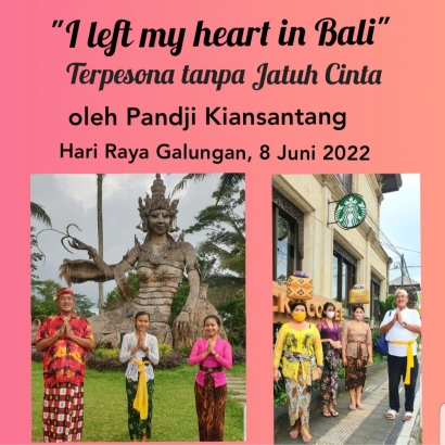 I Left My Heart in Bali: Terpesona Tanpa Jatuh cinta