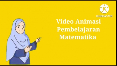 Membuat Video Pembelajaran Matematika dengan Kinemaster