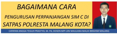 Pengalaman Mengurus Perpanjangan SIM C di Satpas Polresta Malang Kota