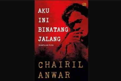 Puisi Aku dalam Merayakan 100 Tahun Chairil Anwar
