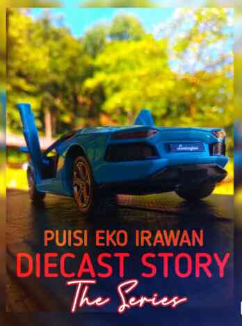 Diecast Story The Series