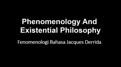 Fenomenologi Bahasa Derrida