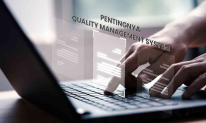 7 Prinsip Dasar dan Pentingnya Quality Management System