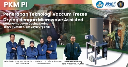 Mahasiswa UB Ciptakan Alat Pengeringan Cacing dengan Metedo Freeze Drying dan Microwave untuk Meningkatkan Kualitas Hasil Pengeringan