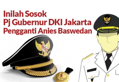 Pj Gubernur DKI Jakarta Pengganti Anies, Sosok yang Punya Konsep dalam Membangun