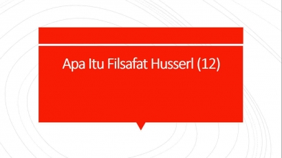 Apa Itu Filsafat Husserl (12)