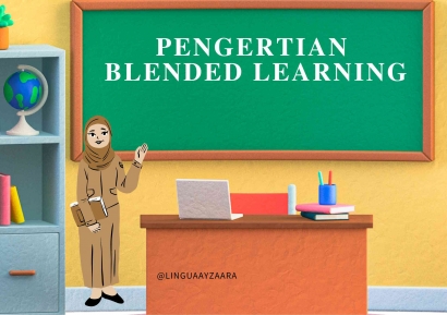 Pengertian Blended Learning
