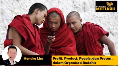 Profit, Product, People, dan Process dalam Organisasi Buddhis