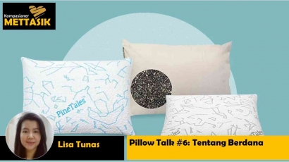 Pillow Talk#6: Tentang Berdana