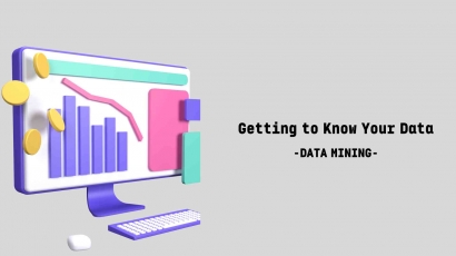 Mengenal Data pada Data Mining