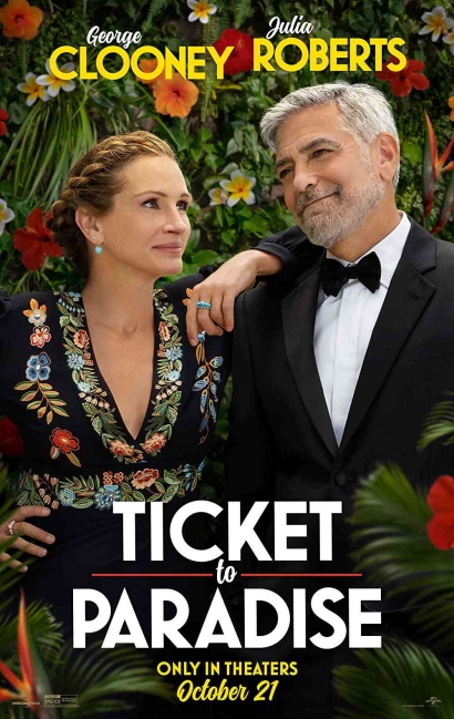 "Ticket To Paradise", Kisah Drama Komedi Romantis yang Indah bersama George Clooney dan Julia Roberts