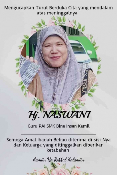 Selamat Jalan Sahabat Ibu Hj Naswani binti Nahrowi