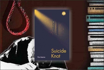 Review Novel Suicide Knot: Pembullyan yang Berujung Kematian