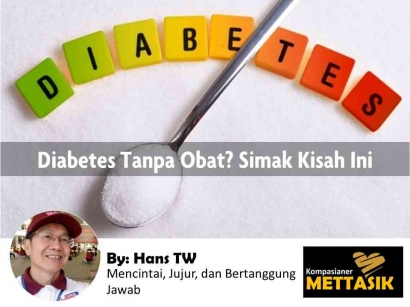 Diabetes Tanpa Obat, Simak Kisah Ini