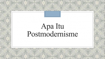 Apa Itu Postmodernisme