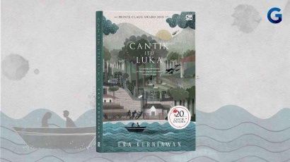 Fakta Menarik Novel "Cantik itu Luka" Karya Eka Kurniawan