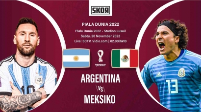 Prediksi Argentina Vs Meksiko dan Hasil Pertandingan Piala Dunia Qatar 2022