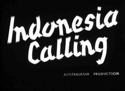 Indonesian Calling "Perjuangan Bangsa Indonesia di Negara Australia"