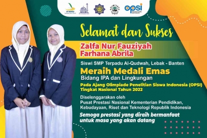 Membanggakan. Siswa SMPT Al Qudwah Lebak Banten Raih Emas Ajang OPSI Tingkat Nasional