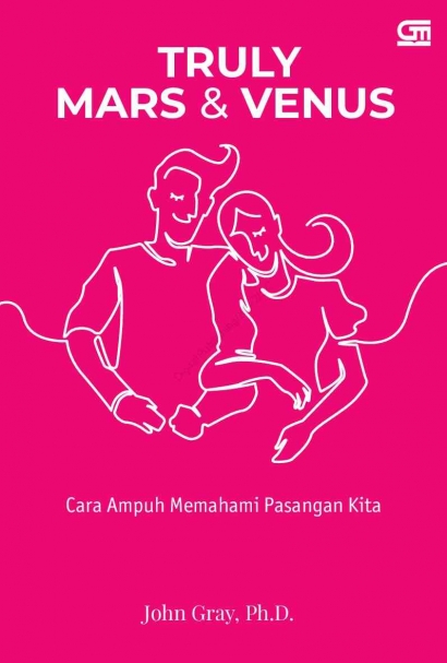 Memahami Hubungan Unik Wanita dan Pria melalui Buku Truly Mars and Venus