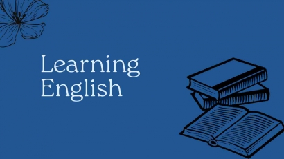 Tips Mudah Memulai Belajar Bahasa Inggris