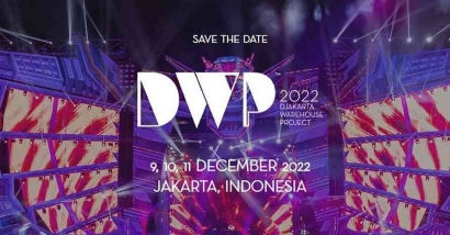 Djakarta Warehouse Project (DWP) 2022 Hadirkan 6 Panggung Megah