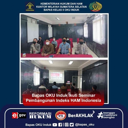 Bapas OKU Induk Kemenkumham Sumsel Ikuti Seminar Pembangunan Indeks HAM Indonesia