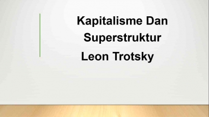 Kapitalisme dan Superstruktur (17)