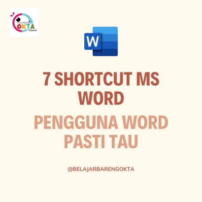 7 Shortcut MS Word yang Memudahkan Kita dalam Mengetik Dokumen