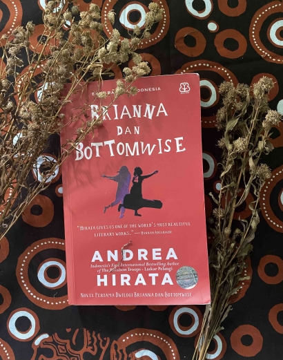 Brianna dan Bottomwise: Meneroka Berbagai Kasus ala Andrea Hirata