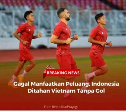 Ditahan Vietnam 0-0 Peluang Indonesia Makin  Berat