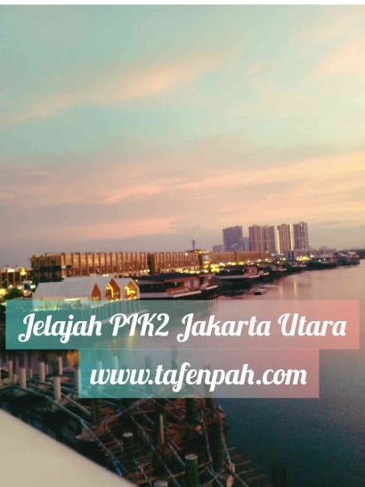 Jelajah PIK2 Jakarta Utara