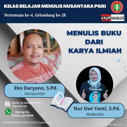 Yuk, Menulis Buku dari Karya Ilmiah; Resume Hari Ke-4 Komunitas Belajar Menulis Nusantara (KBMN) PGRI Angkatan Ke-28
