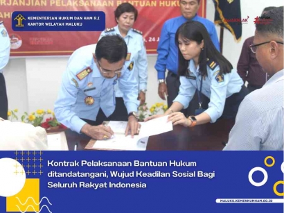 Kontrak Pelaksanaan Bantuan Hukum ditandatangani, Wujud Keadilan Sosial Bagi Seluruh Rakyat Indonesia