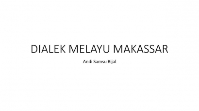 Pesona Dialek Melayu Makassar