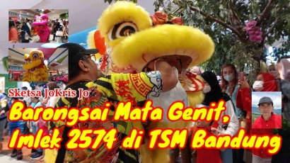 Barongsai Mata Genit, Imlek 2574 di TSM Bandung