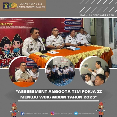 Assessment Anggota Tim Pokja ZI Menuju WBK/WBBM Lapas Sarolangun Rawas