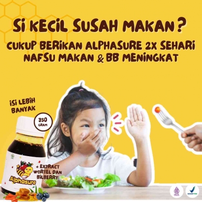 Anak Susah Makan? Coba Alphasure Untuk Tingkatkan Nafsu Makan dan BB Anak