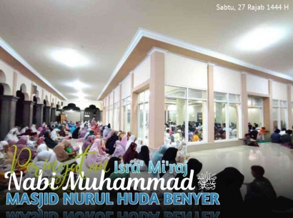 Kajian Isra' Mi'raj Masjid Nurul Huda Benyer, Jama'ah Tumpah Ruah