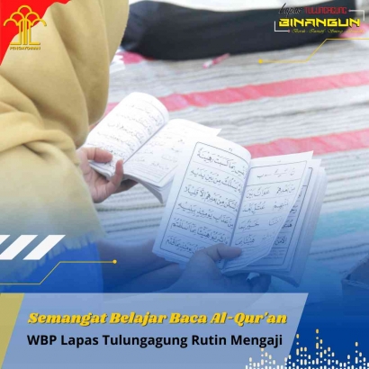 Semangat Belajar Baca Al-Qur'an, WBP Lapas Tulungagung Rutin Mengaji