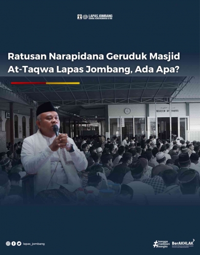 Ratusan Warga Binaan Geruduk Masjid At-Taqwa Lapas Jombang Kanwil Kemenkumham Jawa Timur, Ada Apa?