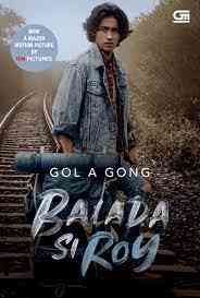 Analisis Novel Balada Si Roy Karya Gol A. Gong
