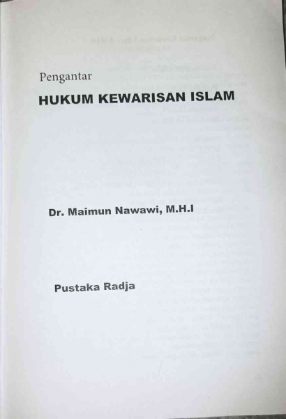 Review Buku Pengantar Hukum Kewarisan Islam Karya Dr. Maimun Nawawi,M.H.I