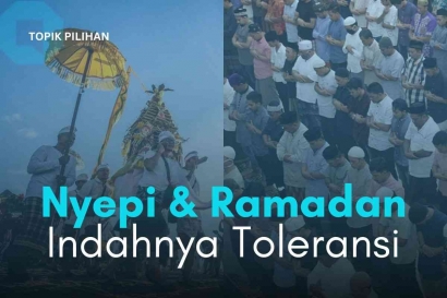 Indahnya Toleransi, Nyepi dan Ramadan Jatuh Bersamaan